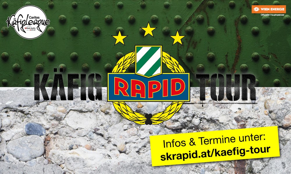 Die SK Rapid Käfig-Tour